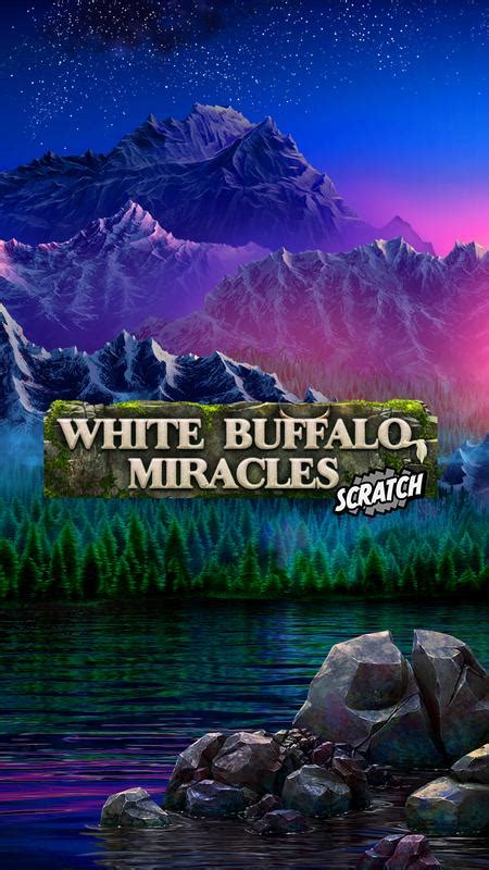White Buffalo Miracles Scratch NetBet